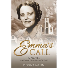 Emma's Call: A Woman of Faith