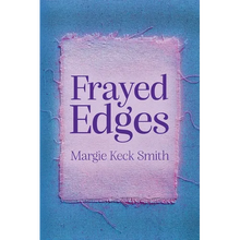 Frayed Edges - Paperback