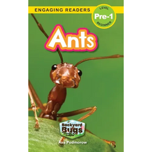 Ants: Backyard Bugs and Creepy-Crawlies (Engaging Readers, Level Pre-1)