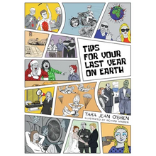 Tips For Your Last Year on Earth - Paperback