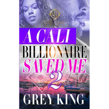 A Cali Billionaire Saved Me 2 - Paperback