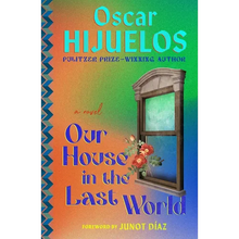 Our House in the Last World