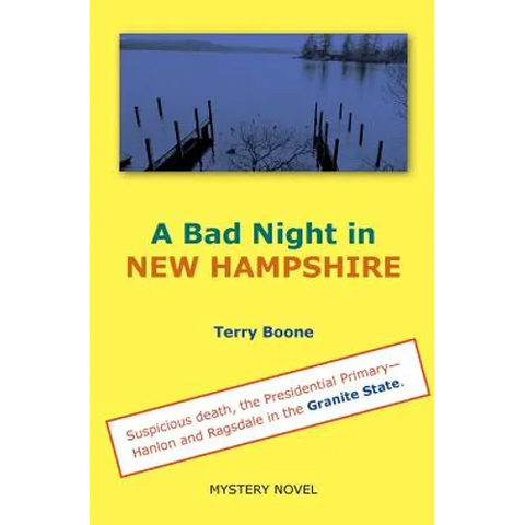 A Bad Night in NEW HAMPSHIRE