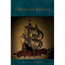 Cloves for Kolosia - Paperback