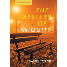 The Mystery of Iniquity - Hardcover