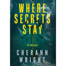 Where Secrets Stay - Hardcover
