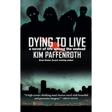 Dying to Live - Paperback