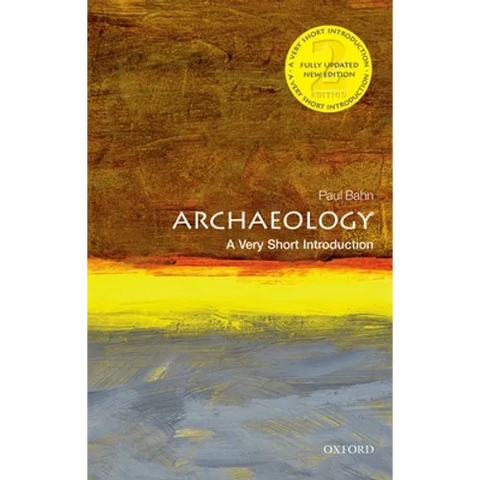 Archaeology: A Very Short Introduction