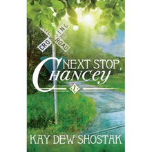 Next Stop, Chancey - Paperback