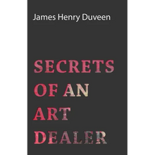 Secrets of an Art Dealer - Paperback