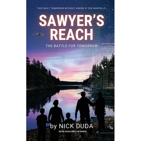 Sawyer's Reach: The Battle for Tomorrow
