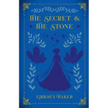 The Secret & the Stone