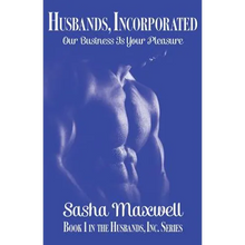 Husbands, Incorporated: Our Business is Your Pleasure - Paperback