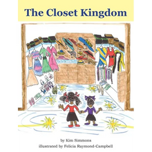 The Closet Kingdom - Hardcover