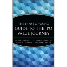 The Ernst & Young Guide to the IPO Value Journey - Hardcover