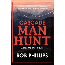 Cascade Manhunt: A Luke McCain Novel - Paperback