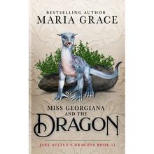 Miss Georgiana and the Dragon