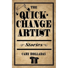 The Quick-Change Artist: Stories - Paperback