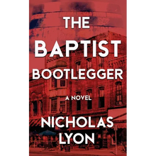 The Baptist Bootlegger - Paperback
