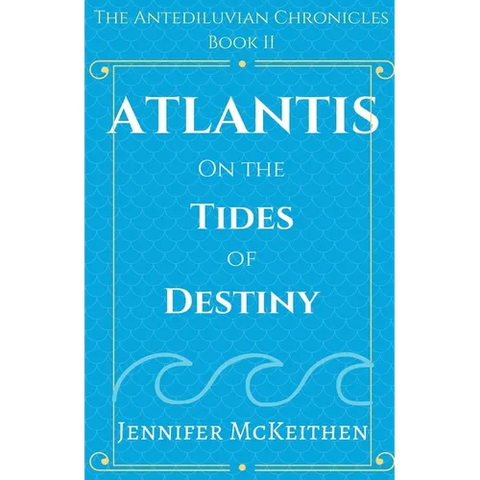 Atlantis On the Tides of Destiny