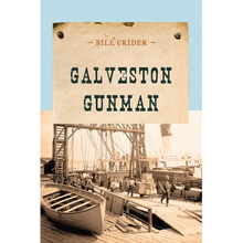 Galveston Gunman - Paperback