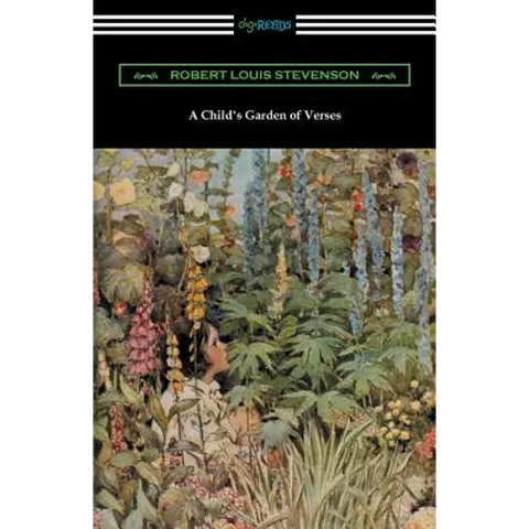 A Child's Garden of Verses (Illustrated by Jessie Willcox Smith)