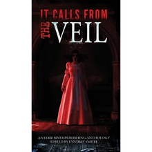 It Calls From the Veil - Hardcover