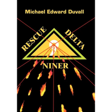 Rescue Delta Niner - Hardcover