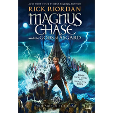The Magnus Chase and the Gods of Asgard, Book 3: Ship of the Dead - Paperback