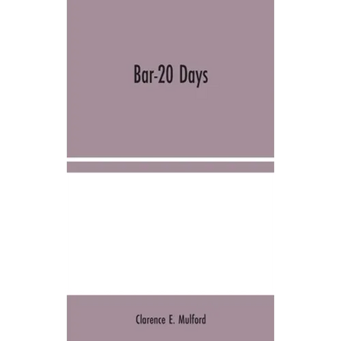 Bar-20 Days