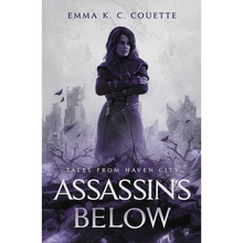 Assassins Below: Tales From Haven City - Paperback