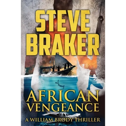 African Vengeance: A William Brody Thriller