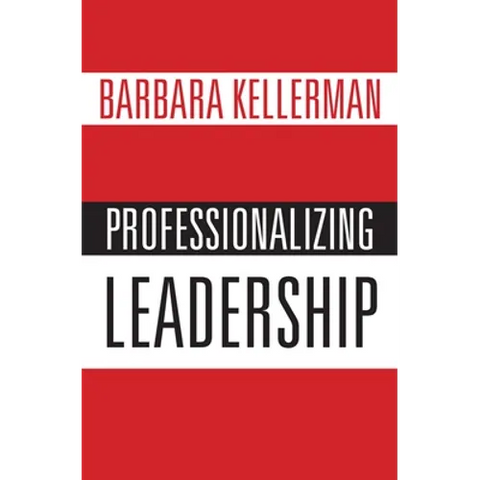 Professionalizing Leadership