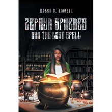 Zephyr Spheres and the Lost Spell (Book 2) - Paperback