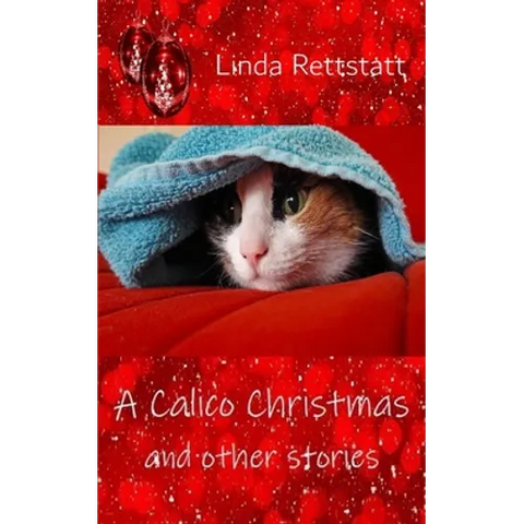 A Calico Christmas and Other Stories