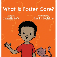 What is Foster Care? For Kids - Hardcover