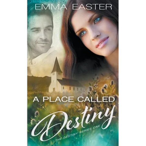 A Place Called Destiny