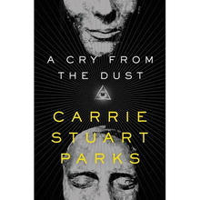 A Cry from the Dust - Paperback