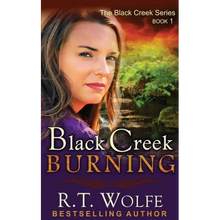 Black Creek Burning (The Black Creek Series, Book 1)