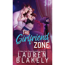 The Girlfriend Zone
