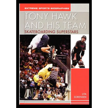 Tony Hawk and His Team: Skateboarding Superstars - Paperback