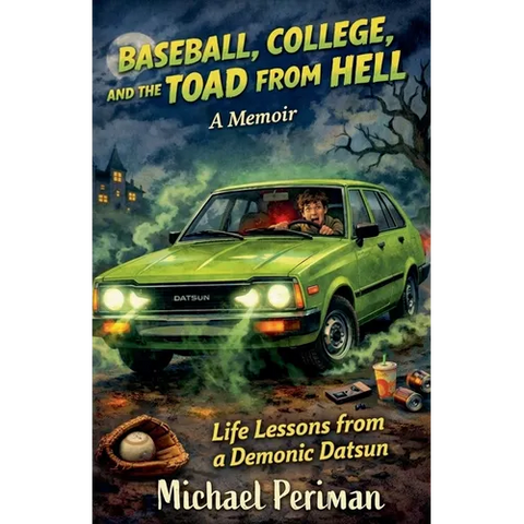 Baseball, College, and the Toad from Hell