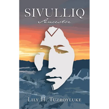 Sivulliq: Ancestor - Paperback