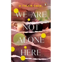 We Are Not Alone Here