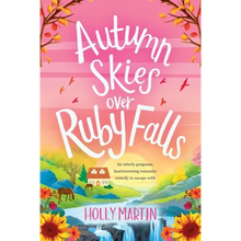 Autumn Skies over Ruby Falls: Large Print edition