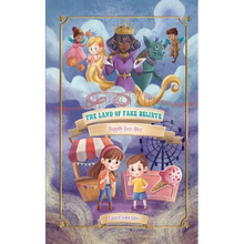 The Land of Fake Believe (Happily Ever After Series, Book #1)