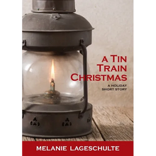 A Tin Train Christmas: (short fiction) - Paperback