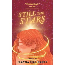 Still the Stars - Hardcover