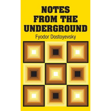 Notes from the Underground