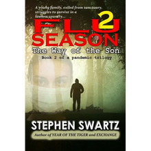 Flu Season 2: The Way of the Son